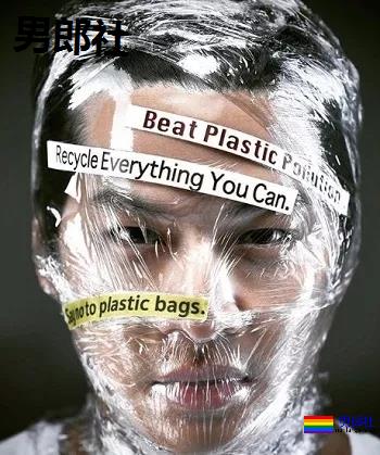 泰国小鲜肉参与“死亡拍摄” 珍爱生命远离塑料袋 - 51虹马